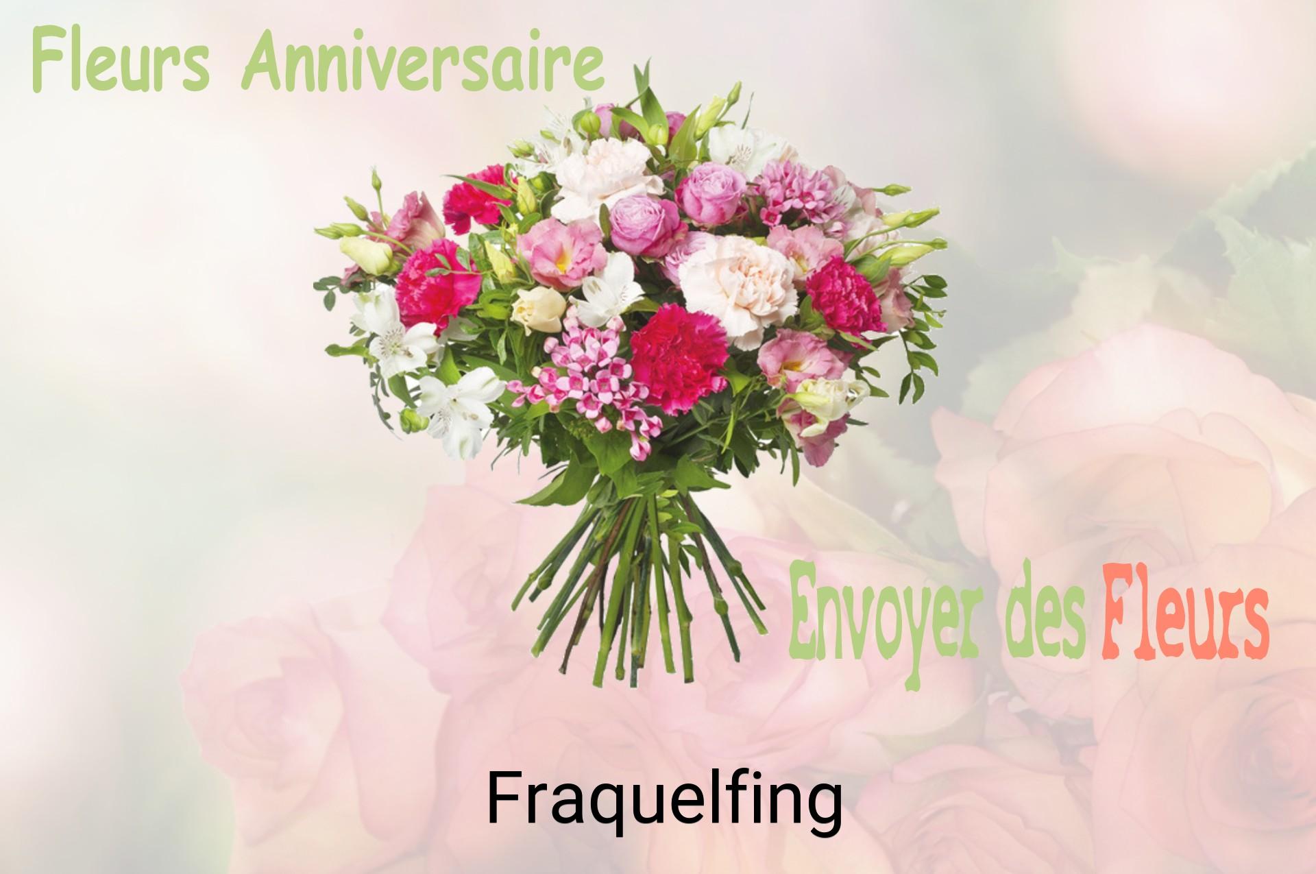 Bouquet de fleurs d’anniversaire livré à Fraquelfing